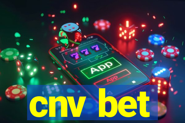 cnv bet